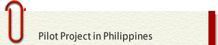 Pilot Projects in Philippines